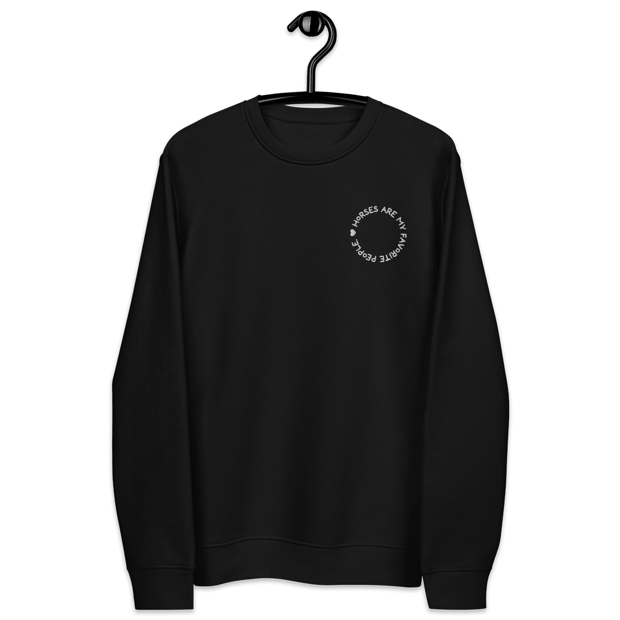 'horses are my favorite people' | bio-sweatshirt